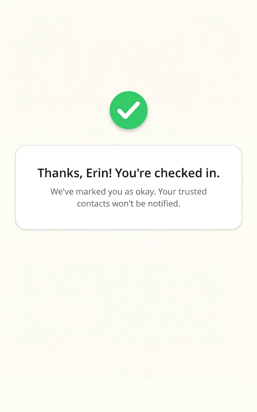 Alrightly check-in confirmation reading: Thanks, Erin! You're checked in. We've marked you as okay. Your trusted contacts won't be notified.